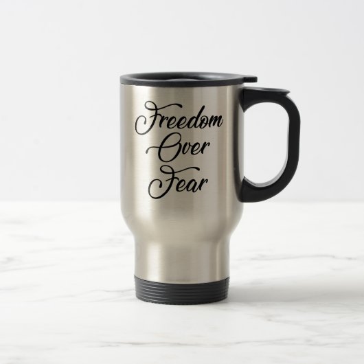 Mug De Voyage La liberté face à la peur (Droit)