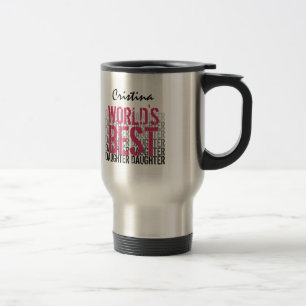 Mug De Voyage La meilleure fille du monde en lettres noires rose