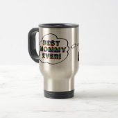 Mug De Voyage La meilleure maman jamais (par Deleriyes) (Devant gauche)