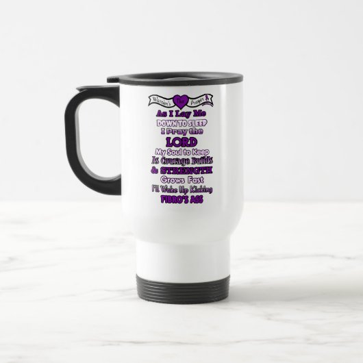 Mug De Voyage La prière du guerrier...Mug de voyage Fibro (Gauche)