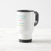 Mug De Voyage La programmation est une réflexion, pas une saisie (Devant droit)