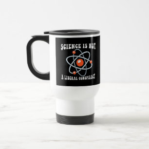 Mug De Voyage La Science N'Est Pas Une Conspiration Libérale