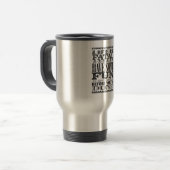 Mug De Voyage La vie est mortelle (Devant gauche)