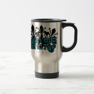 Mug De Voyage La vie est un voyage, apprécient le tour