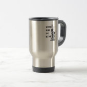 Mug De Voyage L'Amérique n'a pas de roi Classique (Devant droit)