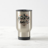 Mug De Voyage L'aventure vous attend (Centre)