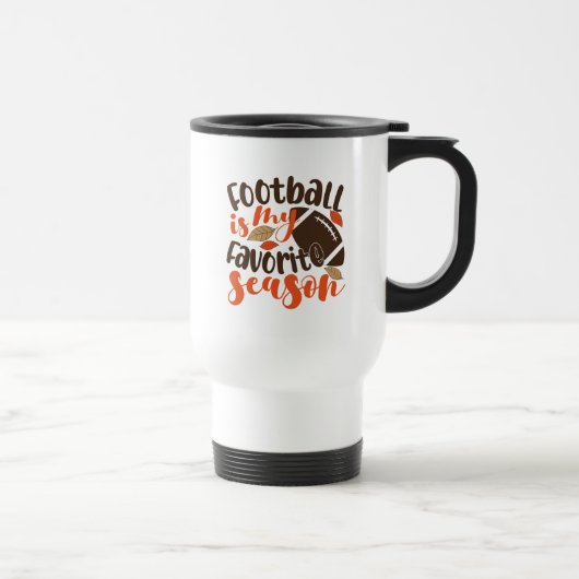 Mug De Voyage Le football est ma saison préférée (Droite)