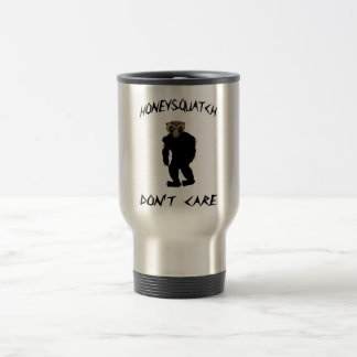 Mug De Voyage Le miel Squatch ne s'inquiètent pas