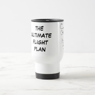 Mug De Voyage Le plan de vol final