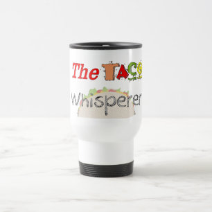 Mug De Voyage Le Whisperer de taco