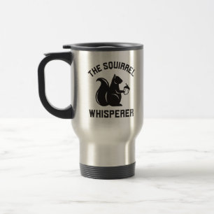 Mug De Voyage Le Whisperer d'écureuil   Écureuil