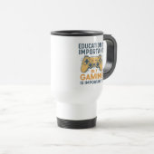 Mug De Voyage L'éducation est importante mais le jeu est plus im (Devant droit)