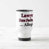 Mug De Voyage Les avocats font attaquer des sentiments trop… (Centre)