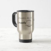 Mug De Voyage Les avocats le font ! (Devant gauche)