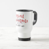 Mug De Voyage Les comptables retraités "ajoutent toujours " (Devant droit)