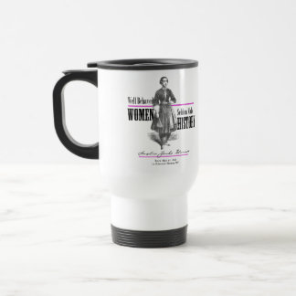 Mug De Voyage Les femmes bien portantes font rarement de l'histo