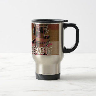 Mug De Voyage Les femmes et les enfants La vie n'est pas juste ;