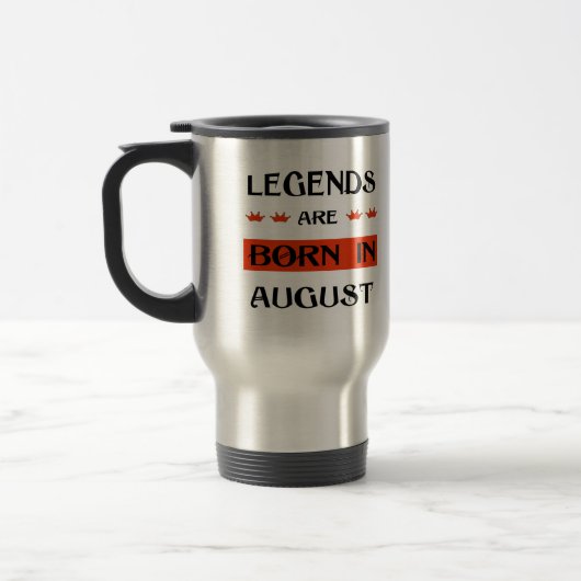 Mug De Voyage Les Légendes Sont Nées En Août (Gauche)