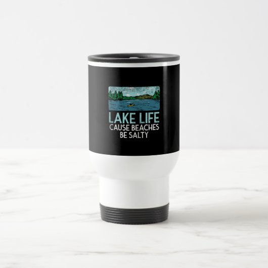 Mug De Voyage Les plages salées Lake Life (Centre)