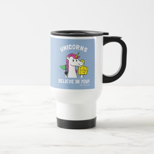 Mug De Voyage Les Unicornes Croient En Vous (Droite)