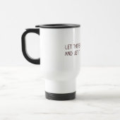 Mug De Voyage Let there be on earth (Gauche)