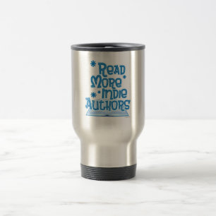 Mug De Voyage Lire plus Auteurs indépendants