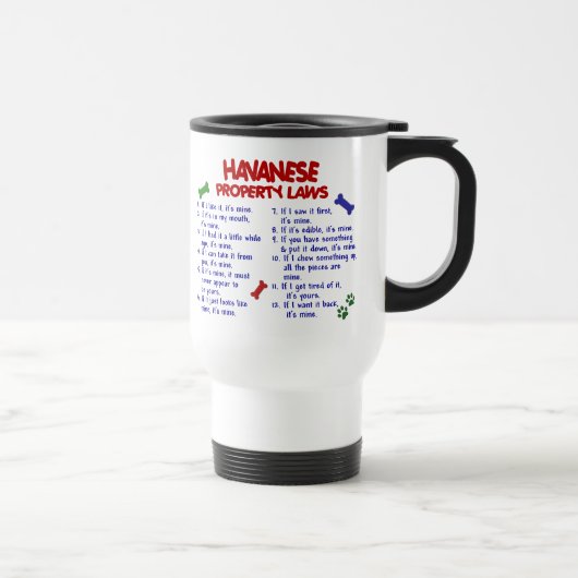 Mug De Voyage Lois 2 de propriété de HAVANESE (Droite)