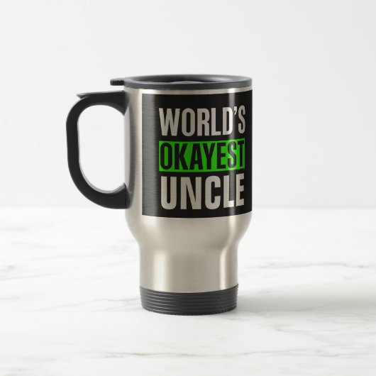 Mug De Voyage L'oncle le plus Okayest du monde (Gauche)