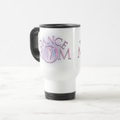 Mug De Voyage Maman de danse (Devant gauche)