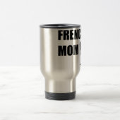Mug De Voyage Maman de Frenchie (Centre)