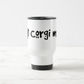 Mug De Voyage Maman fraîche de corgi des textes (Centre)