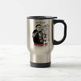Mug De Voyage Martin Luther l'a cloué !