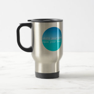 Mug De Voyage Méditation Citation Minutieuse : Toujours Mineur,