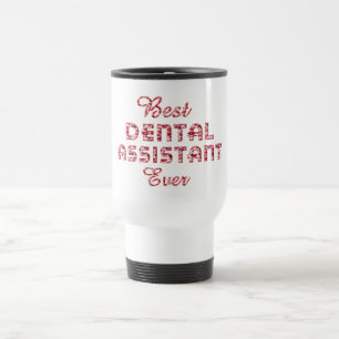 Mug De Voyage Meilleur assistant dentaire jamais Dentis Lèvres 