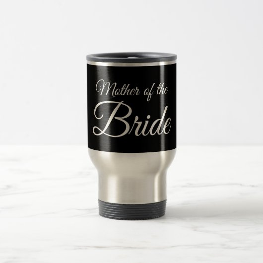 Mug De Voyage Mère de mariée Script blanc sur noir (Centre)