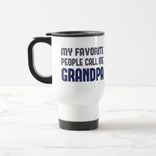 Mug De Voyage Mes personnes préférées m'appellent grand-papa