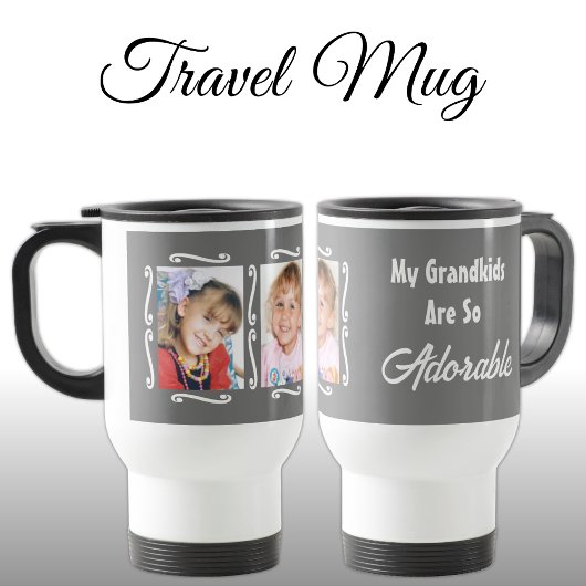 Mug De Voyage Mes petits-enfants sont adorables ajouter des phot