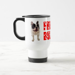 Mug De Voyage Mignon Chien Français Amateur de Bouledogue França