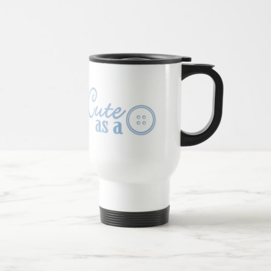 Mug De Voyage Mignon comme un bouton (Droite)