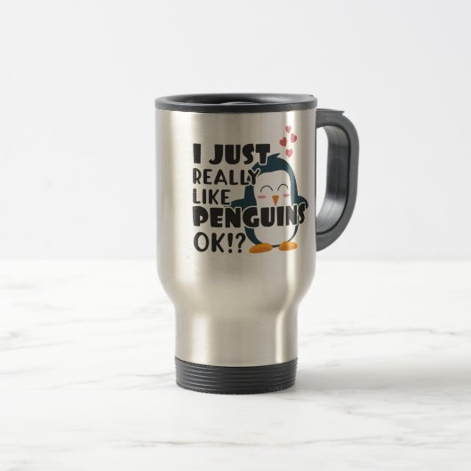 Mug De Voyage Mignonne Pingouin J'Aime Vraiment Les Pingouins D' (Devant droit)