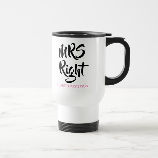 Mug De Voyage Mme Right Son Nom Amusant (Droite)