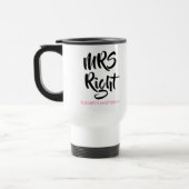Mug De Voyage Mme Right Son Nom Amusant (Gauche)