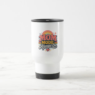 Mug De Voyage Mode Maman Toujours Activé Cadeau Rétro pour la Fê