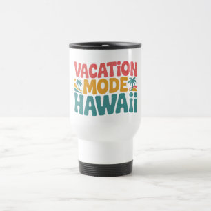 Mug De Voyage Mode Vacances Hawaï Paradis Tropical Ambiance Été
