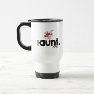 Mug De Voyage Moderne Floral Meilleure tante Jamais douces pivoi
