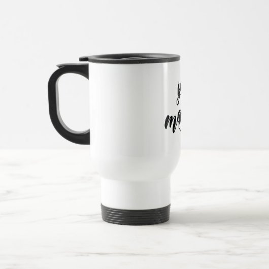 Mug De Voyage Moderne Vous Comptez Motivation Positive Citation (Gauche)