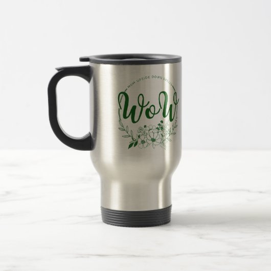 Mug De Voyage MOM à l'envers sort WOW ! (Gauche)