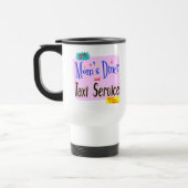 Mug De Voyage Moms Diner et Taxi Service Drôle Dire (Gauche)