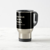 Mug De Voyage Montrez Votre Travail Merci À Chaque Professeur De (Devant droit)
