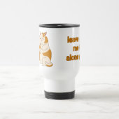 Mug De Voyage Moody Grosse cat me laisse tranquille (Centre)